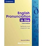 [(English Pronunciation in Use Intermediate with Answers)] [ By (author) Mark Hancock ] [April, 2012]
