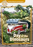 Oxford Read and Imagine: Oxford Read & Discover 5 Day Of The Dinosaurs Pack (Oxford Read & Imagine) - 9780194723701