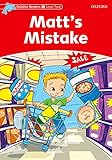 Dolphin Readers 2. Matts Mistake