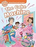 Oxford Read and Imagine Beginner. The Cake Machine MP3 Pack