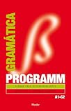 Programm. Gramática A1-C2: Alemán para hispanohablantes (fuera de colección)