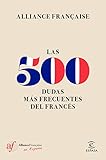 Las 500 dudas más frecuentes del Francés (Espasa Idiomas)