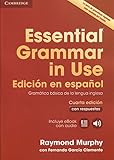 Essential Grammar in Use Book with answers and Interactive eBook Spanish edition 4th Edition
