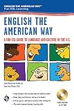 English the American Way: A Fun ESL Guide to Language & Culture in the U.S.