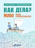 Ruso Para Principiantes Nivel A 1.1 (fuera de colección)