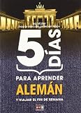 5 Dias para aprender aleman (N.E.) (Idiomas)